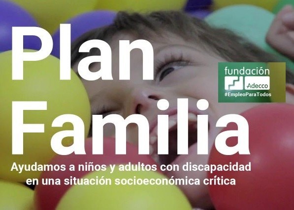 Plan Familia: Ayudamos a niños y adultos con discapacidad en una situación económica crítica